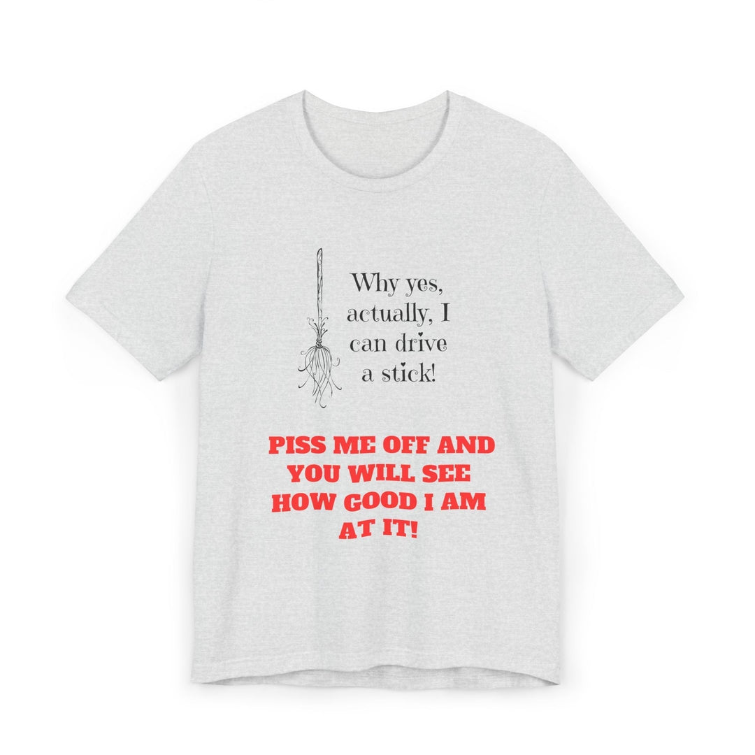 Witch's Stick-Shift T-shirt Stylish and Comfortable Unique Holiday Gift