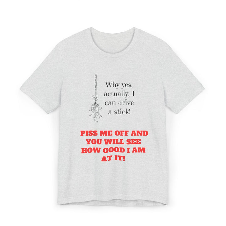 Witch's Stick-Shift T-shirt Stylish and Comfortable Unique Holiday Gift