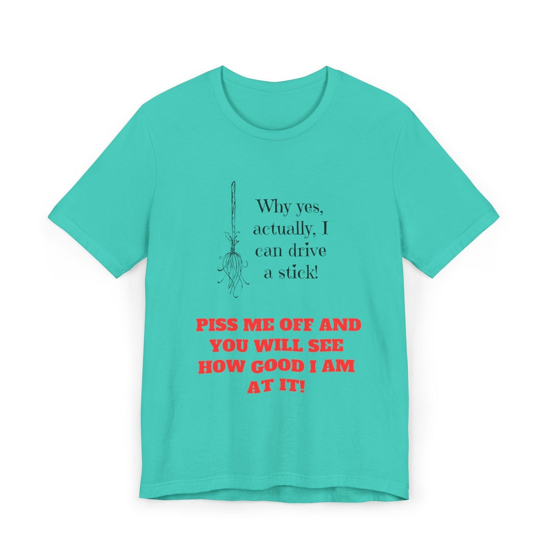 Witch's Stick-Shift T-shirt Stylish and Comfortable Unique Holiday Gift