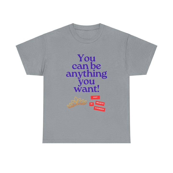 Be What You Want to Be T-shirt, Unisex, Christmas, 6 colors, 8 sizes