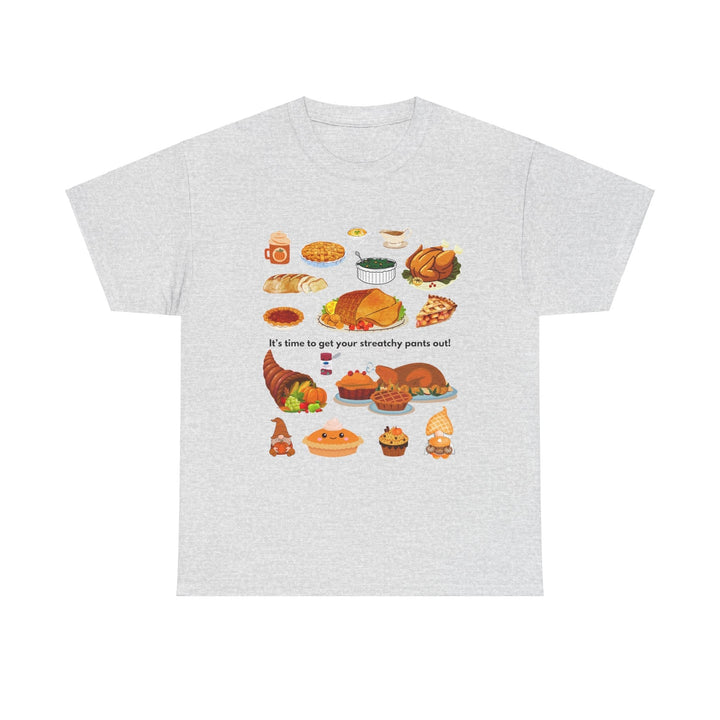 Thanksgiving Stretchy Pants T-shirt,