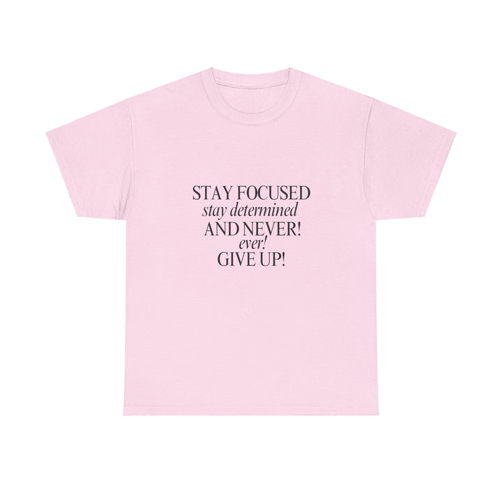 Never Give UP! T-shirt, Unisex, Christmas, 6 colors, 8 sizes