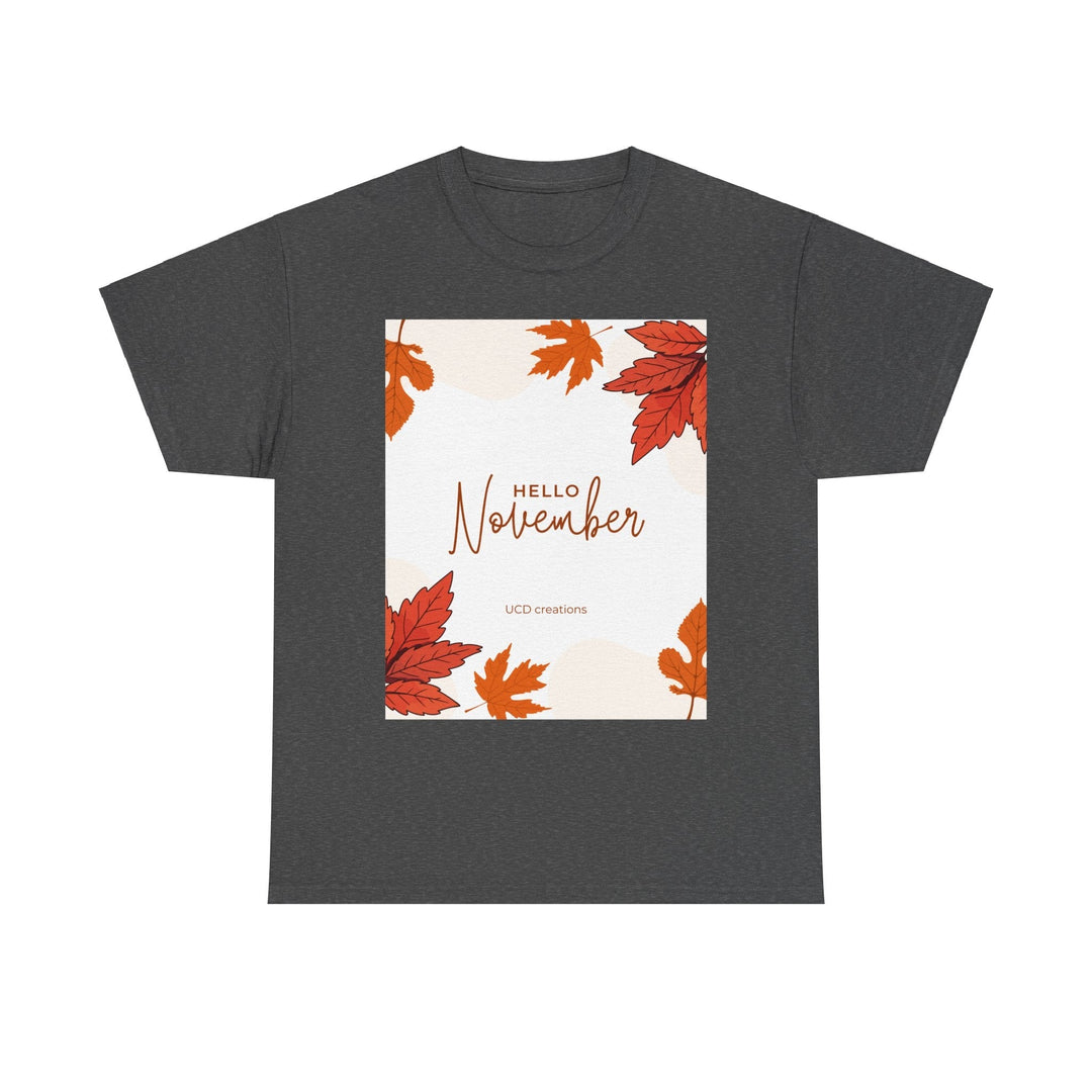 Hello Month of November T-shirt changing seasons Colorful unisex
