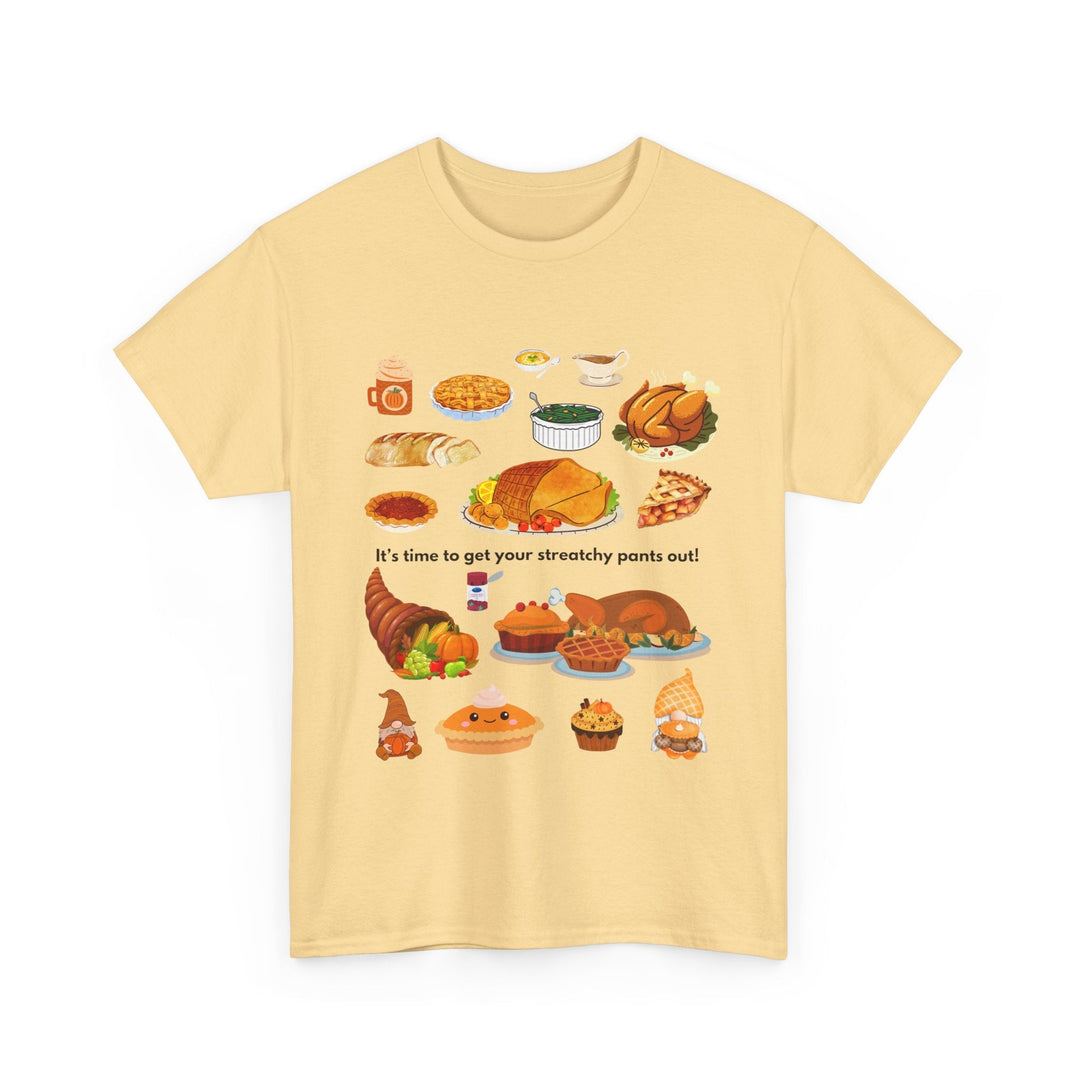 Thanksgiving Stretchy Pants T-shirt,