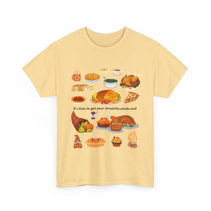 Thanksgiving Stretchy Pants T-shirt,