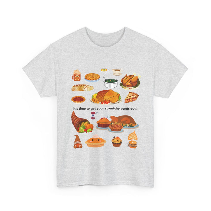 Thanksgiving Stretchy Pants T-shirt,