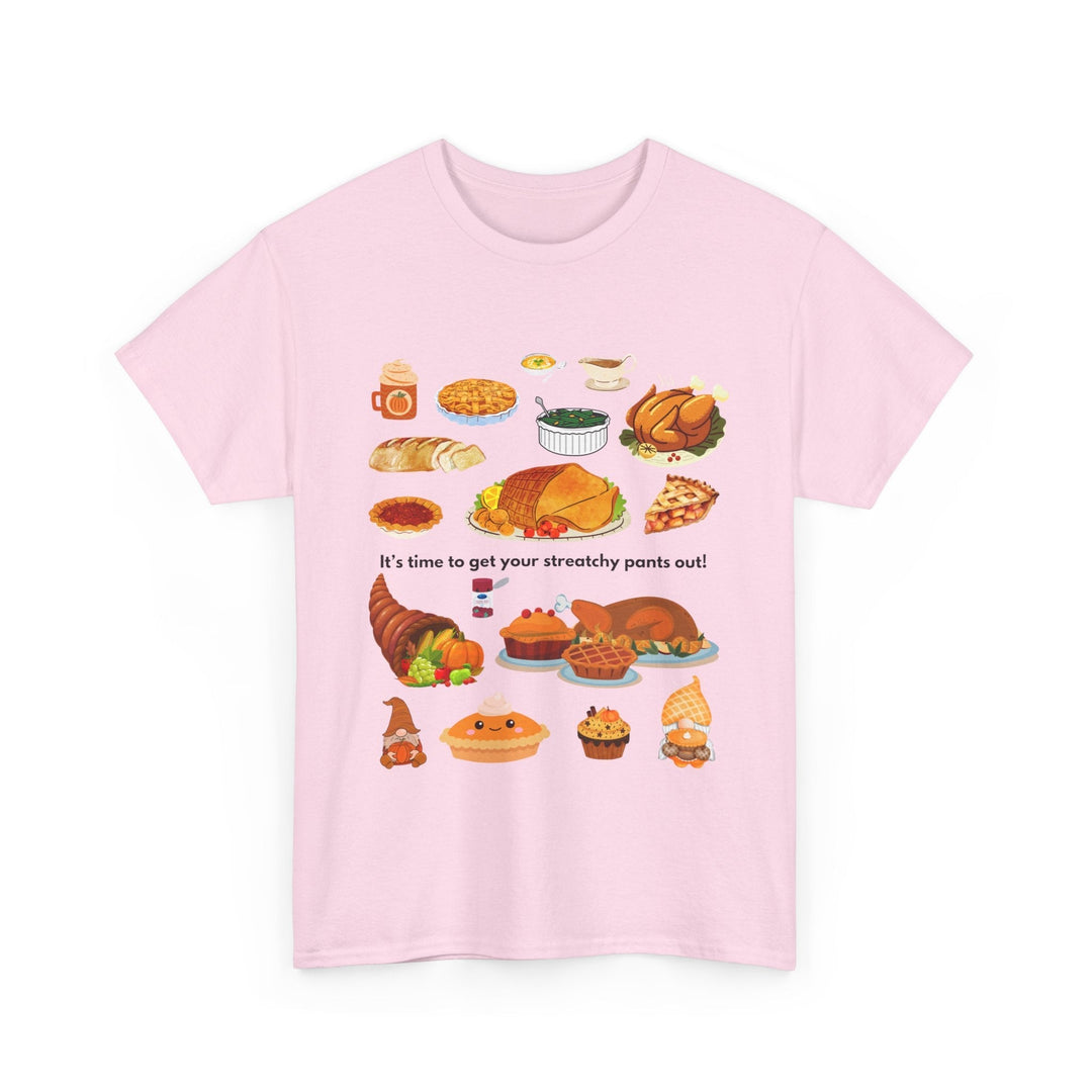 Thanksgiving Stretchy Pants T-shirt,
