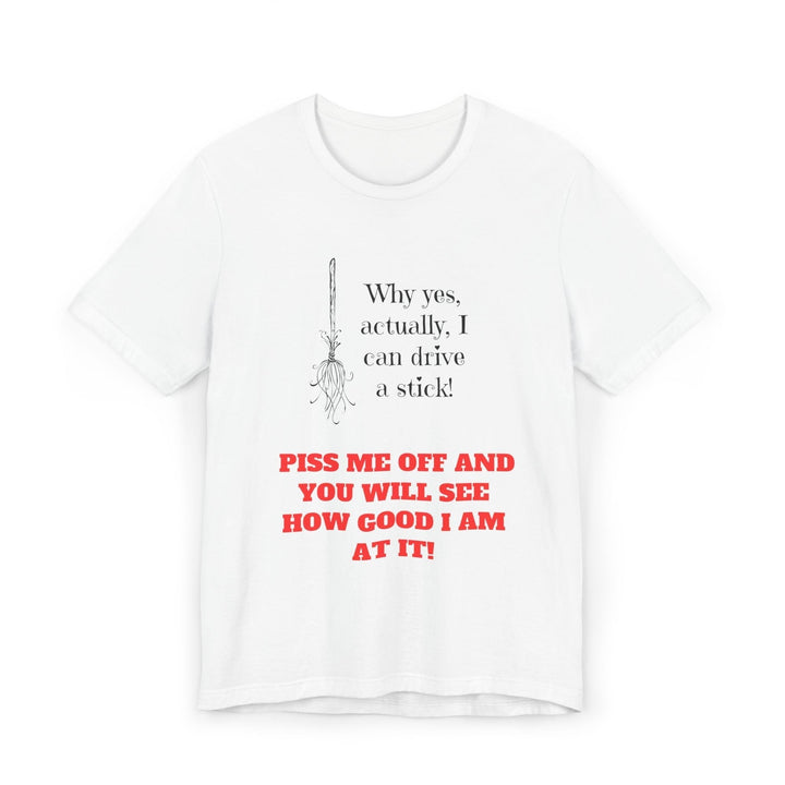 Witch's Stick-Shift T-shirt Stylish and Comfortable Unique Holiday Gift