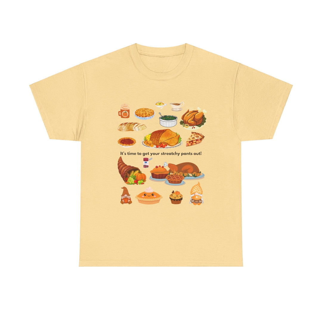 Thanksgiving Stretchy Pants T-shirt,