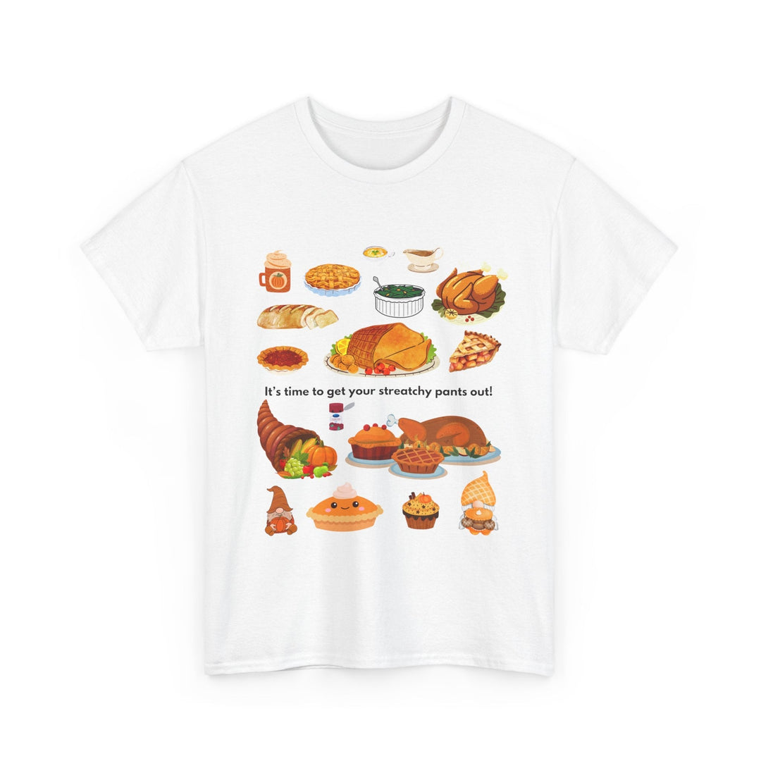 Thanksgiving Stretchy Pants T-shirt,
