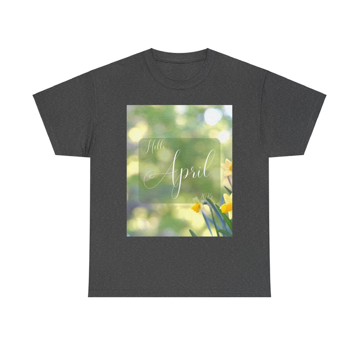 Hello Month of April 2025 T-shirt Spring Colorful