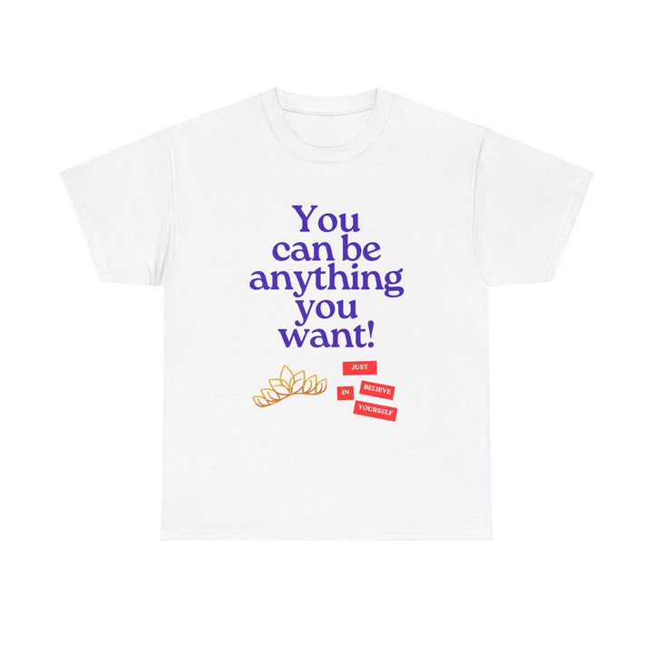 Be What You Want to Be T-shirt, Unisex, Christmas, 6 colors, 8 sizes