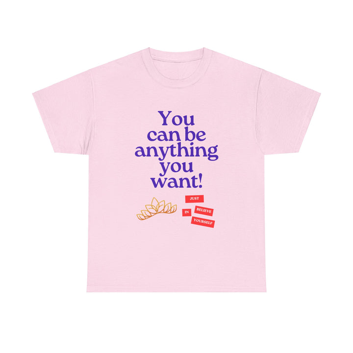 Be What You Want to Be T-shirt, Unisex, Christmas, 6 colors, 8 sizes