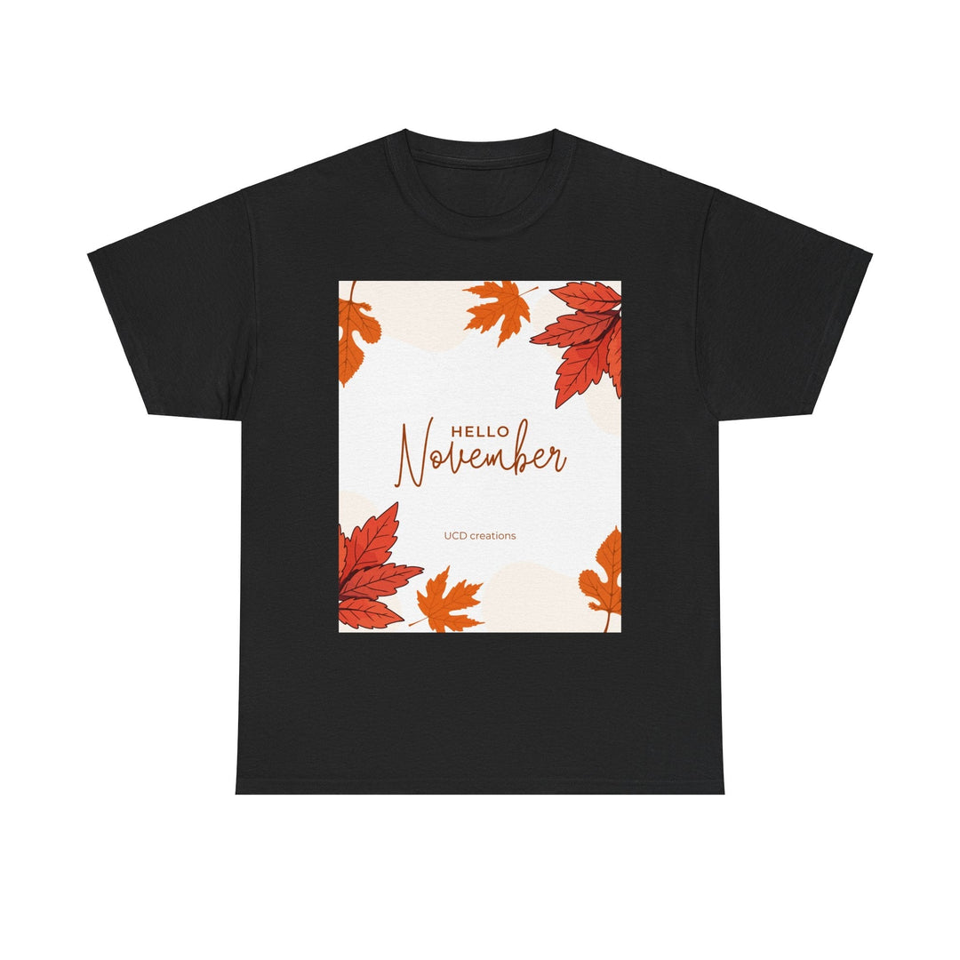 Hello Month of November T-shirt changing seasons Colorful unisex